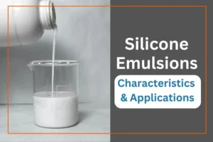 Silicone Emulsions Characteristics Applications