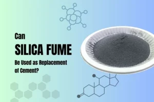 can silica fume be used as replacement of cement
