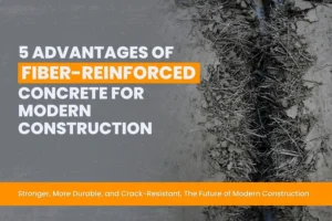 Advantages of Fiber Reinforced Concrete