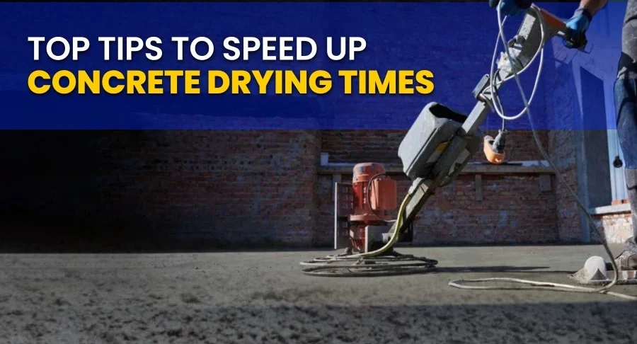 Speed Up Concrete Drying Times
