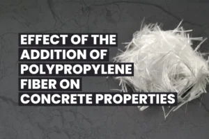 Effect of the Addition of Polypropylene Fiber on Concrete Properties