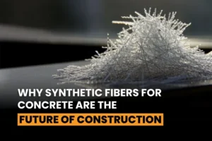 Synthetic Fibers for Concrete