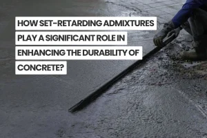 set retarding admixtures