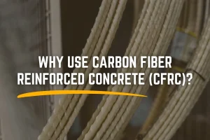 Carbon Fiber Reinforced Concrete